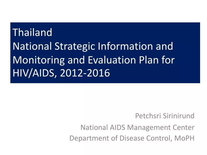 thailand national strategic information and monitoring and evaluation plan for hiv aids 2012 2016