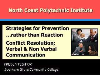 PRESENTED FOR: Southern State Community College