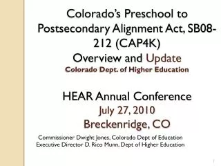 Commissioner Dwight Jones, Colorado Dept of Education