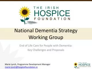 National Dementia Strategy Working Group