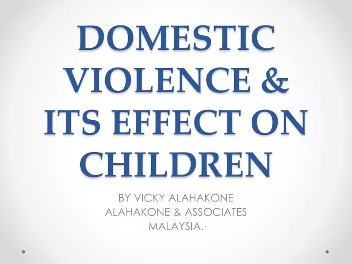 domestic violence its effect on children