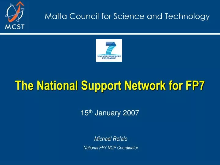 the national support network for fp7 15 th january 2007
