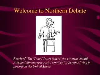 Welcome to Northern Debate