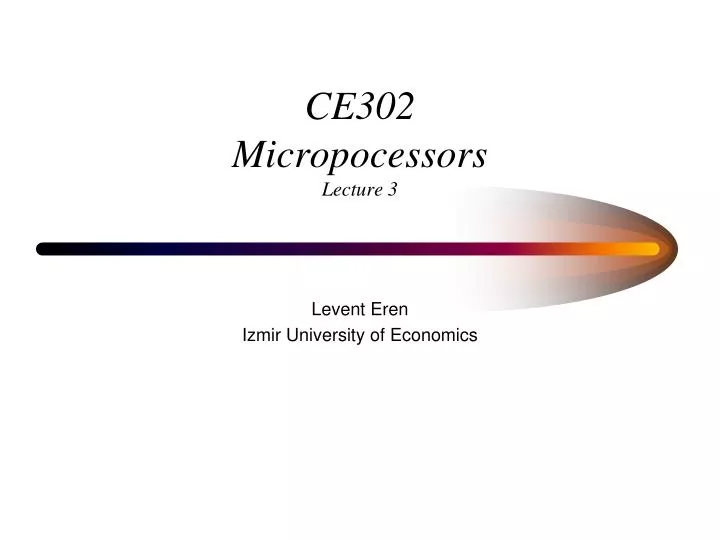 ce 3 0 2 micropocessors lecture 3