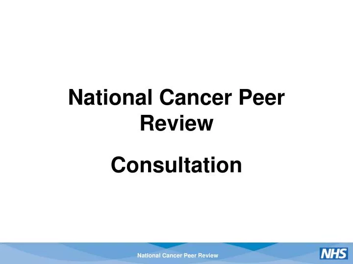 national cancer peer review