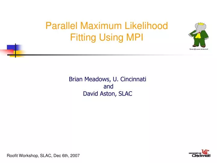 parallel maximum likelihood fitting using mpi