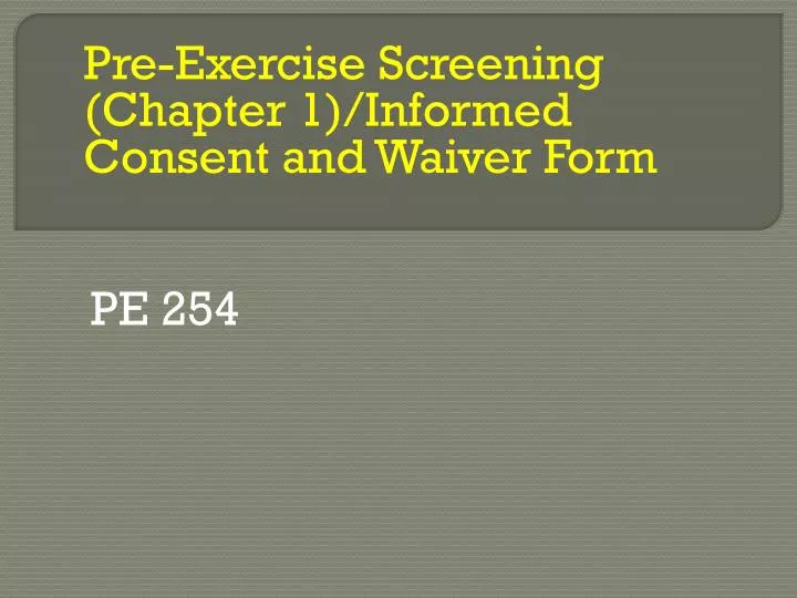 pre exercise screening chapter 1 informed consent and waiver form