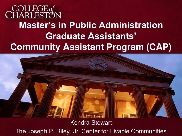 master s in public administration graduate assistants community assistant program cap