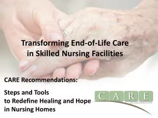 Transforming End-of-Life Care in Skilled Nursing Facilities