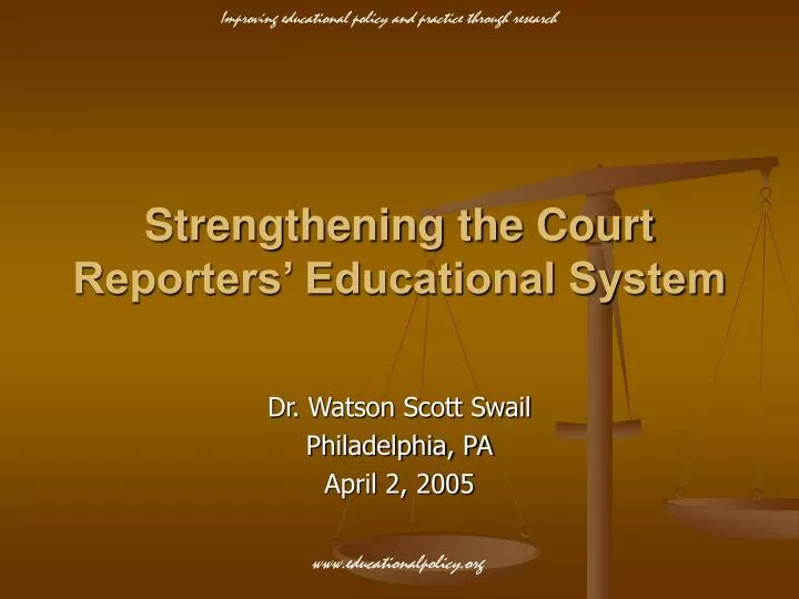 strengthening the court reporters educational system