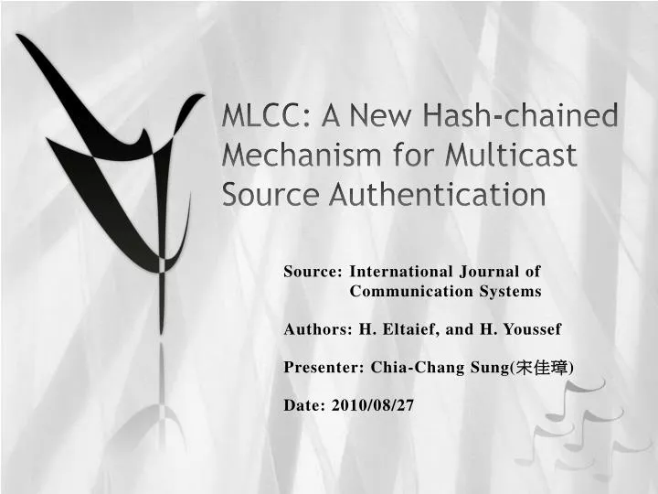 mlcc a n ew hash chained mechanism for multicast source authentication