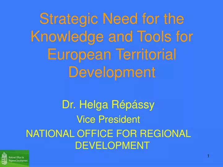 strategic need for the knowledge and tools for european territorial development
