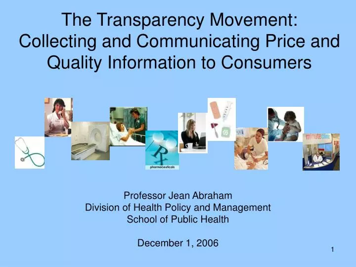 the transparency movement collecting and communicating price and quality information to consumers