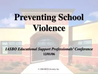 Preventing School Violence