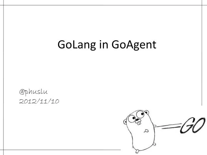 golang in goagent