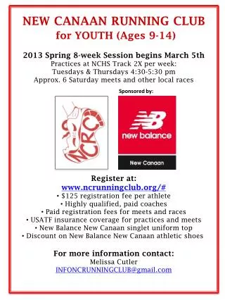 NEW CANAAN RUNNING CLUB for YOUTH (Ages 9-14) 2013 Spring 8-week Session begins March 5th