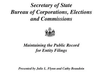 FILING DUTIES OF THE SECRETARY OF STATE