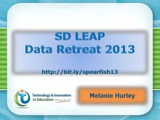 SD LEAP Data Retreat 2013 bit.ly/spearfish13