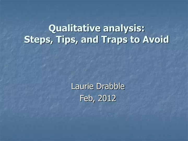 qualitative analysis steps tips and traps to avoid