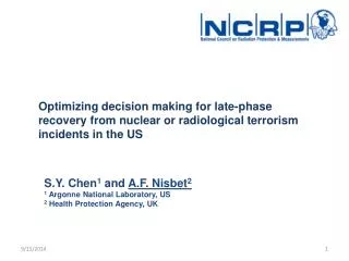S.Y. Chen 1 and A.F. Nisbet 2 1 Argonne National Laboratory, US 2 Health Protection Agency, UK