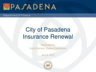 City of Pasadena Insurance Renewal