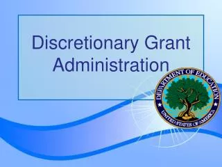 Discretionary Grant Administration