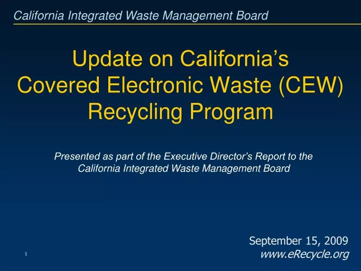 update on california s covered electronic waste cew recycling program