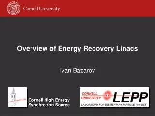 Overview of Energy Recovery Linacs