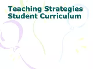 teaching strategies student curriculum