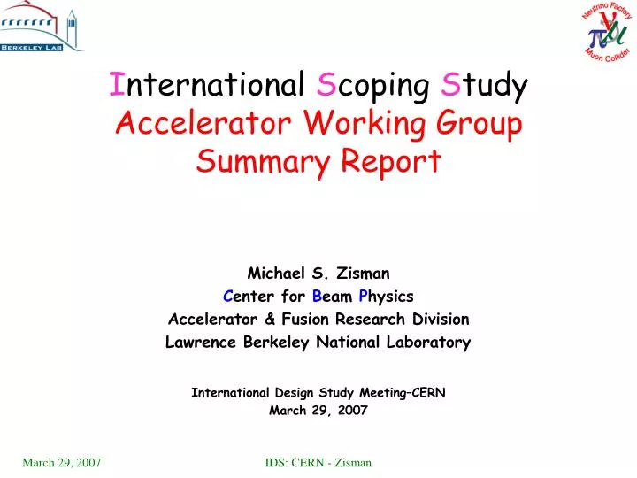 i nternational s coping s tudy accelerator working group summary report