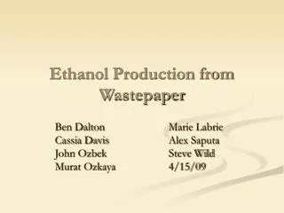 Ethanol Production from Wastepaper