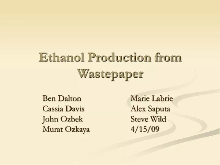 ethanol production from wastepaper