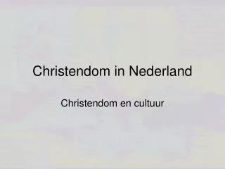 christendom in nederland
