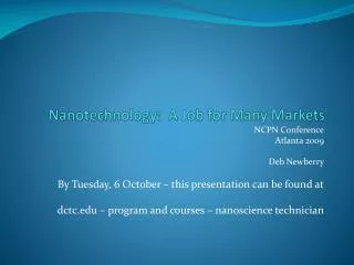 Nanotechnology: A Job for Many Markets