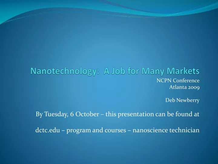 nanotechnology a job for many markets