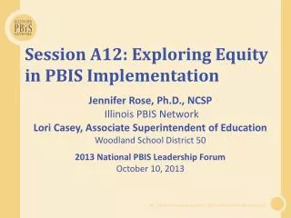 Session A12: Exploring Equity in PBIS Implementation