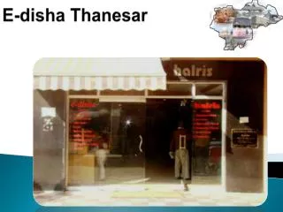 E- disha Thanesar