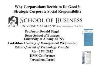 Why Corporations Decide to Do Good?: Strategic Corporate Social Responsibility
