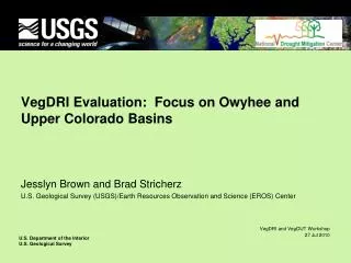 VegDRI Evaluation: Focus on Owyhee and Upper Colorado Basins