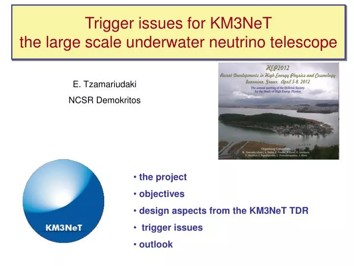 trigger issues for km3net the large scale underwater neutrino telescope