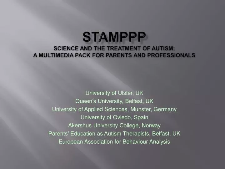 stamppp science and the treatment of autism a multimedia pack for parents and professionals