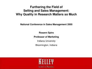 Furthering the Field of Selling and Sales Management: Why Quality in Research Matters so Much