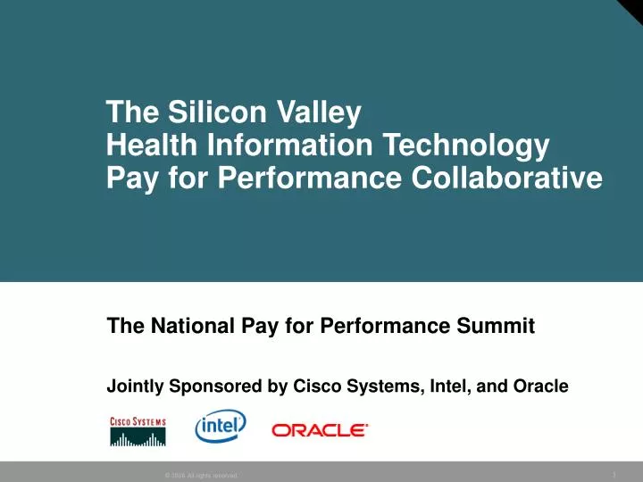 the silicon valley health information technology pay for performance collaborative