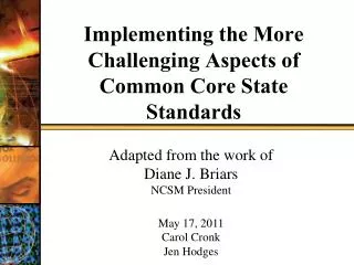 Implementing the More Challenging Aspects of Common Core State Standards