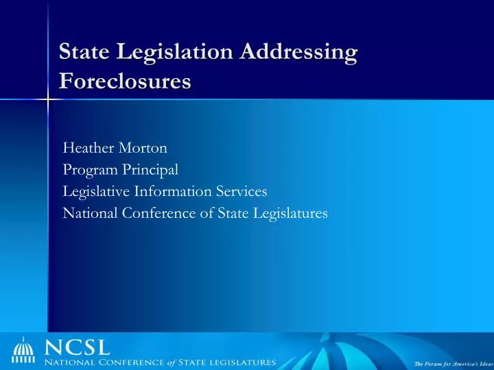 state legislation addressing foreclosures