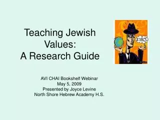 Teaching Jewish Values: A Research Guide