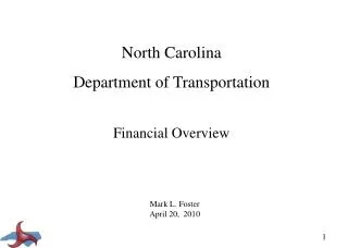 North Carolina Department of Transportation Financial Overview