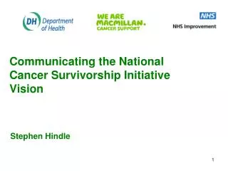 Communicating the National Cancer Survivorship Initiative Vision