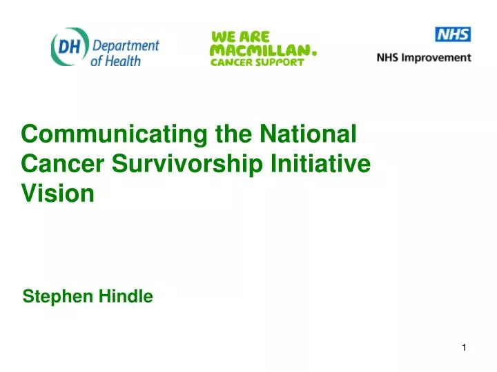 communicating the national cancer survivorship initiative vision