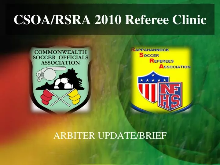 csoa rsra 2010 referee clinic
